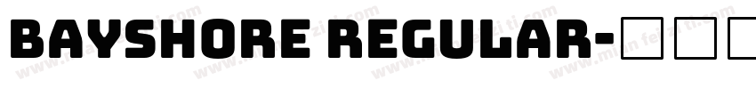 Bayshore Regular字体转换